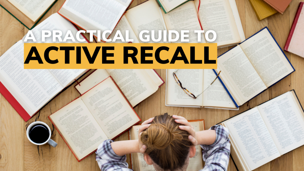 Mastering The Art Of Active Recall In Medical School: A Comprehensive Guide